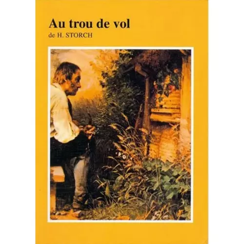 Livre Au trou de vol de H. Storch